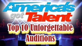 Top 10 Unforgettable AGT Auditions | America's Got Talent | Got Talent Best auditions | BGT