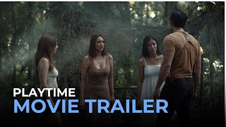 Playtime OFFICIAL MOVIE TRAILER | Xian Lim, Sanya Lopez
