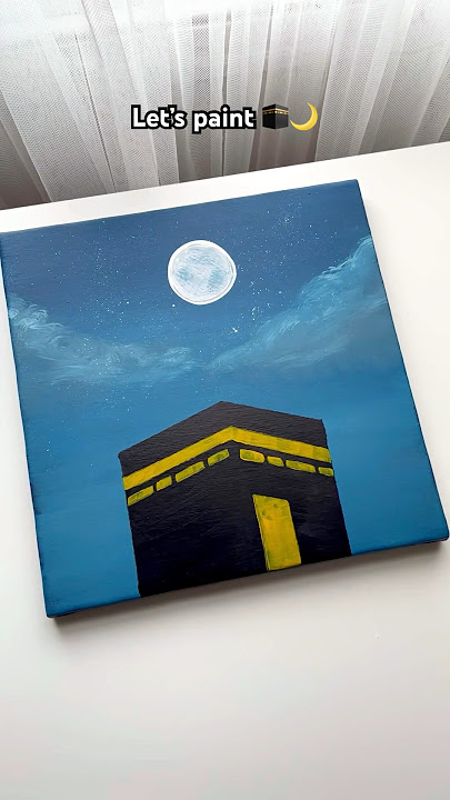 Easy Makkah in moonlight 🕋🌙 painting for beginners #art #artshorts #shorts