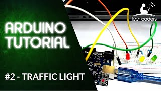 Arduino Tutorial - #2 Traffic Light LED Project with Code for #beginners