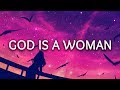 Ariana Grande ‒ God is a woman (Lyrics)