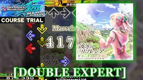 【DDR A20 PLUS】 彼方のリフレシア [DOUBLE EXPERT] 譜面確認＋クラップ