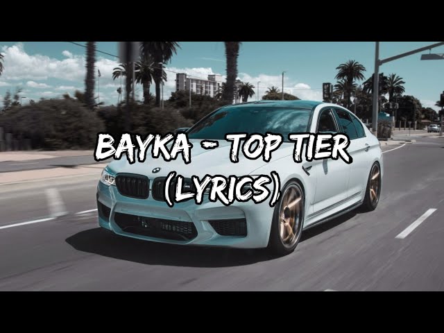 Meaning of Top Tier by Bayka