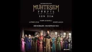 Muhteşem Yüzyıl The Magnificent Century Official Soundtrack Vol. 2 20 Bülbül Olsam HQ