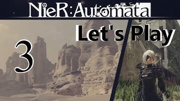 NieR: Automata, Part 3: To the Desert