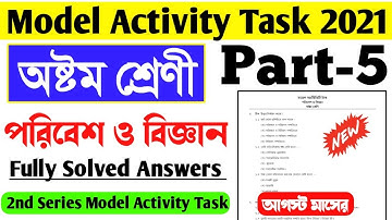 Class 8 Poribesh bigyan Model Activity Task Part 5।Wb New Model Activity Task Science Class 8 August