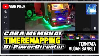 Cara Membuat Video Time Remapping di Powerdirector Mudah