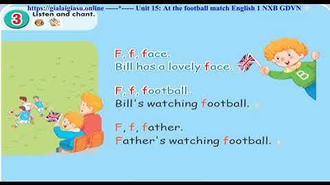 Unit 15 At the football match English 1 NXB GDVN