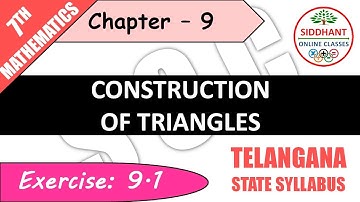 EXERCISE 9.1 | TS-CLASS 7TH-MATHS-CHAPTER 9-CONSTRUCTION OF TRIANGLES||