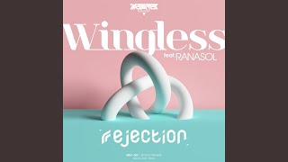 Wingless (feat. RANASOL)