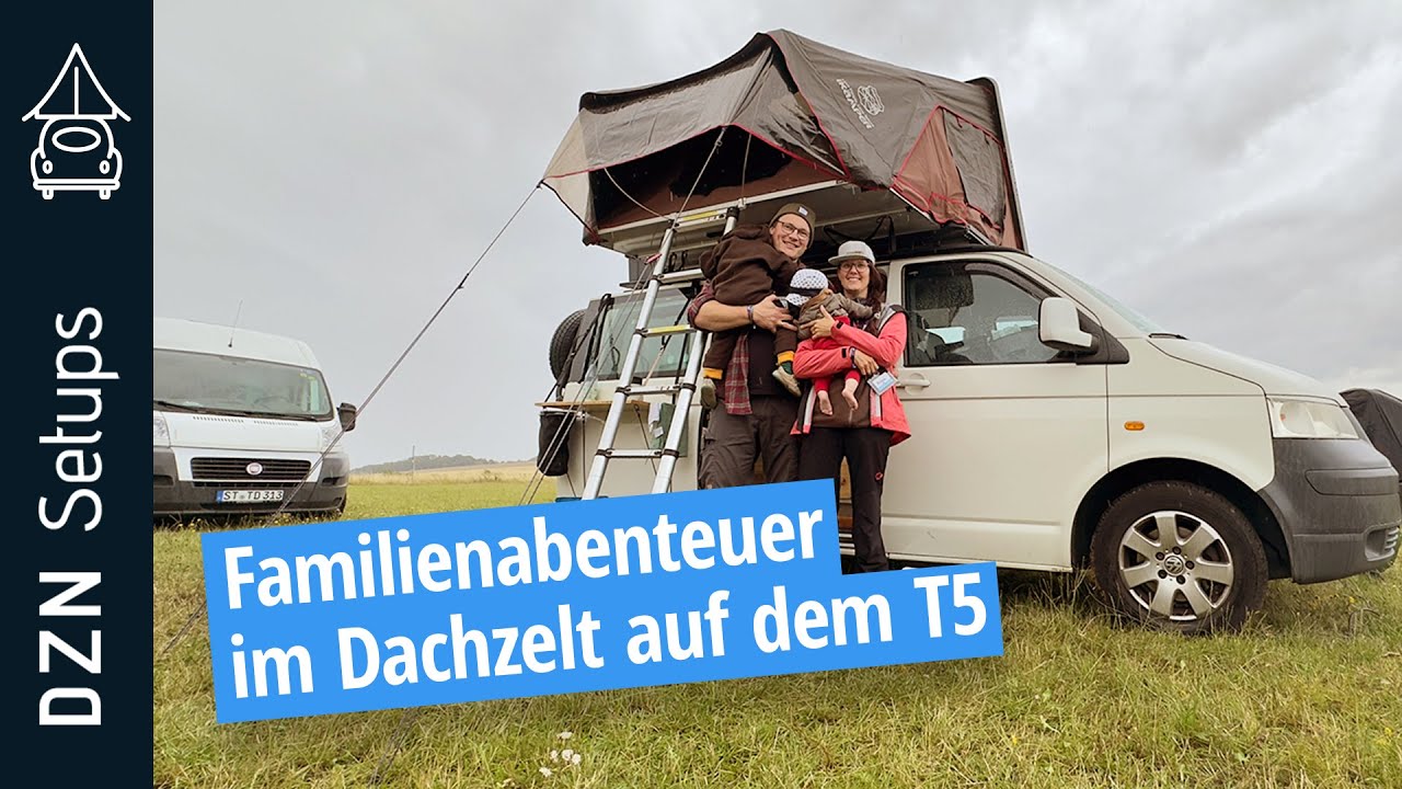 Familienabenteuer pur I DZN Setup: T5 und iKamper Dachzelt - Einblick in Hennings Reisewelt! 🚐