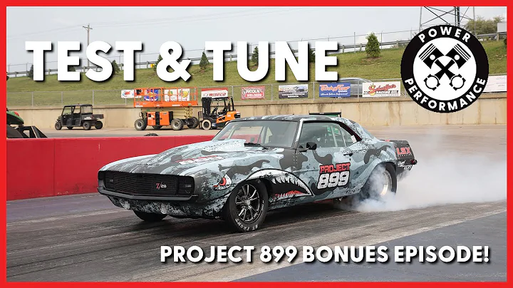900 Horsepower Camaro Test and Tune - Project 899