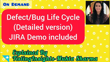 Defect/Bug Life Cycle In Software Testing Explained (With JIRA DEMO)