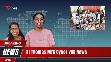 VBS News | VBS 2024 | St Thomas Marthoma church oyoor