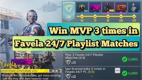 Call Of Duty Mobile Win MVP 3 times in Favela 24/7 Playlist Matches Task Complete