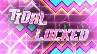 [SHOWCASE] Tidal Locked by trphqcdat | Geometry Dash 2.2