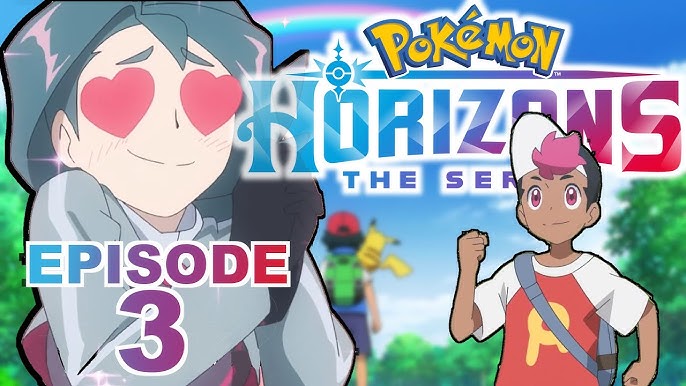 Pokémon Horizons — Episódio 1 & 2  A revitalização que a franquia  precisava? - NintendoBoy