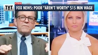Fox News: POOR & MINORITIES "Aren't Worth $15 An Hour"