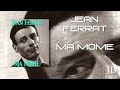 Jean Ferrat - Ma Môme