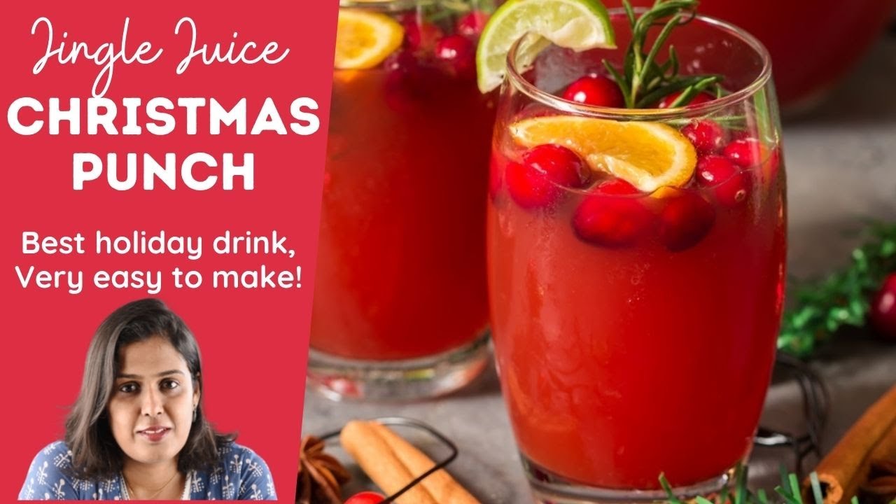 Jingle Juice Christmas Punch Recipe for Your Holiday Party