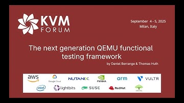 The next generation QEMU functional testing framework by Daniel Berrange & Thomas Huth
