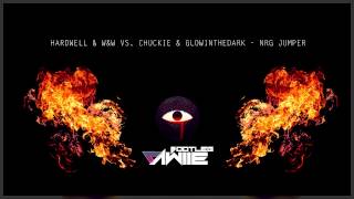 Hardwell & W&W Vs. Chuckie & Glowinthedark - Nrg Jumper Bootleg Aawiie