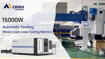 15000W / 15KW Automatic Feeding Whole Cover Fiber Laser Cutting Machine