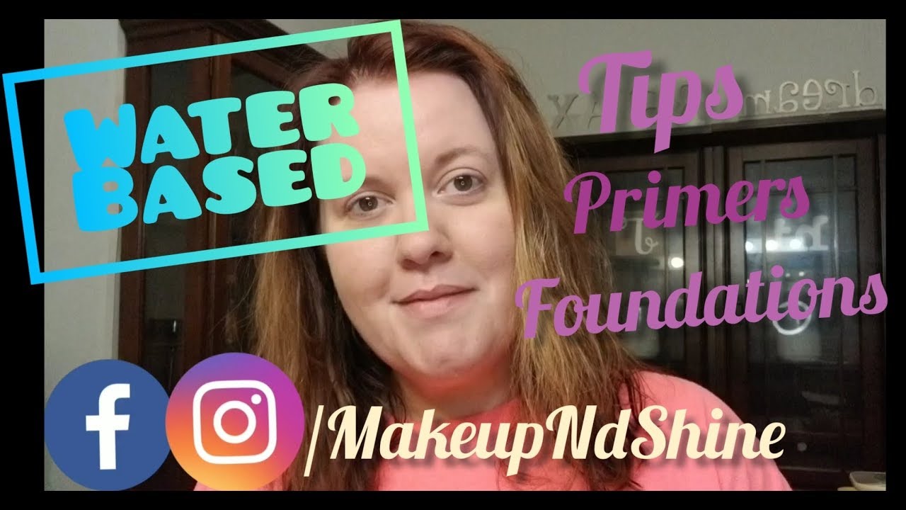 How To Tell If Foundation Is Water Based