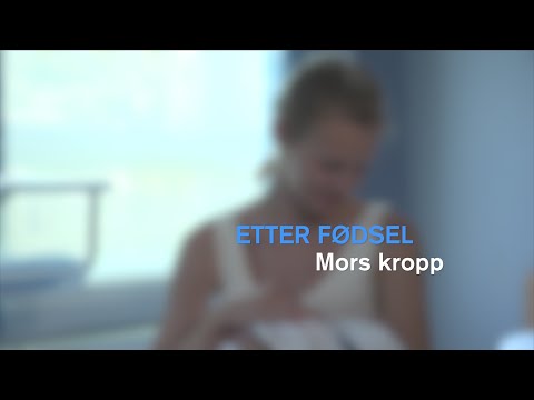 Etter fødsel - Mors kropp