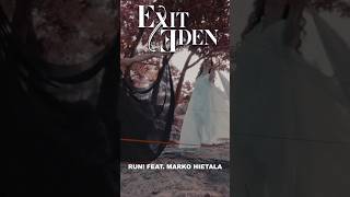 EXIT EDEN - Run! feat. Marko Hietala