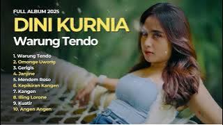 WARUNG TENDO - DINI KURNIA FT MUFLY KEY | Dangdut Banyuwangi Ambyar Full Album Tebaru 2025