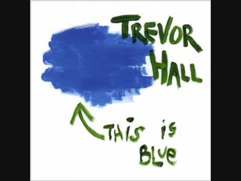 Trevor Hall - Well I Say - With Lyrics