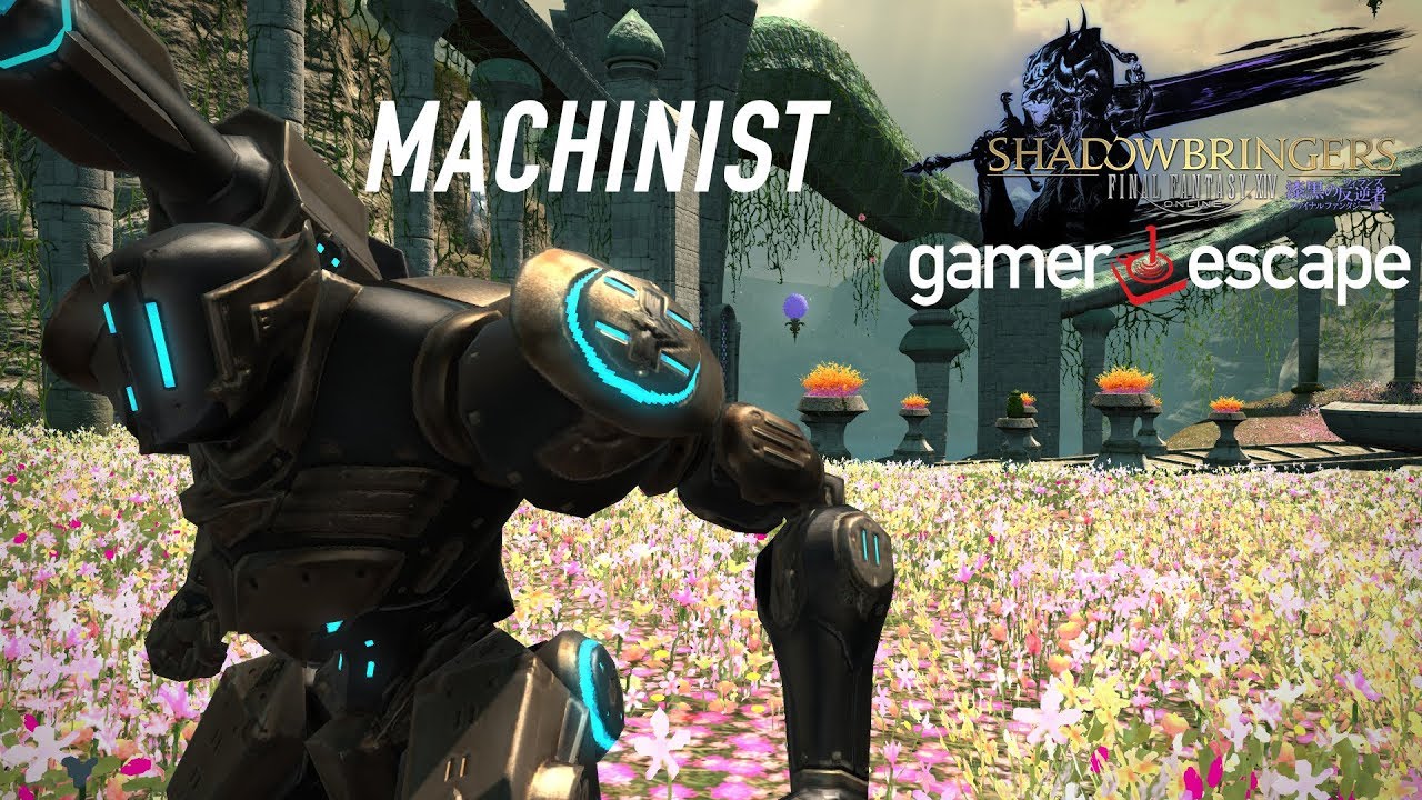 Final Fantasy Xiv Shadowbringers Hands On With Machinist Gamer Escape Gaming News Reviews Wikis And Podcasts