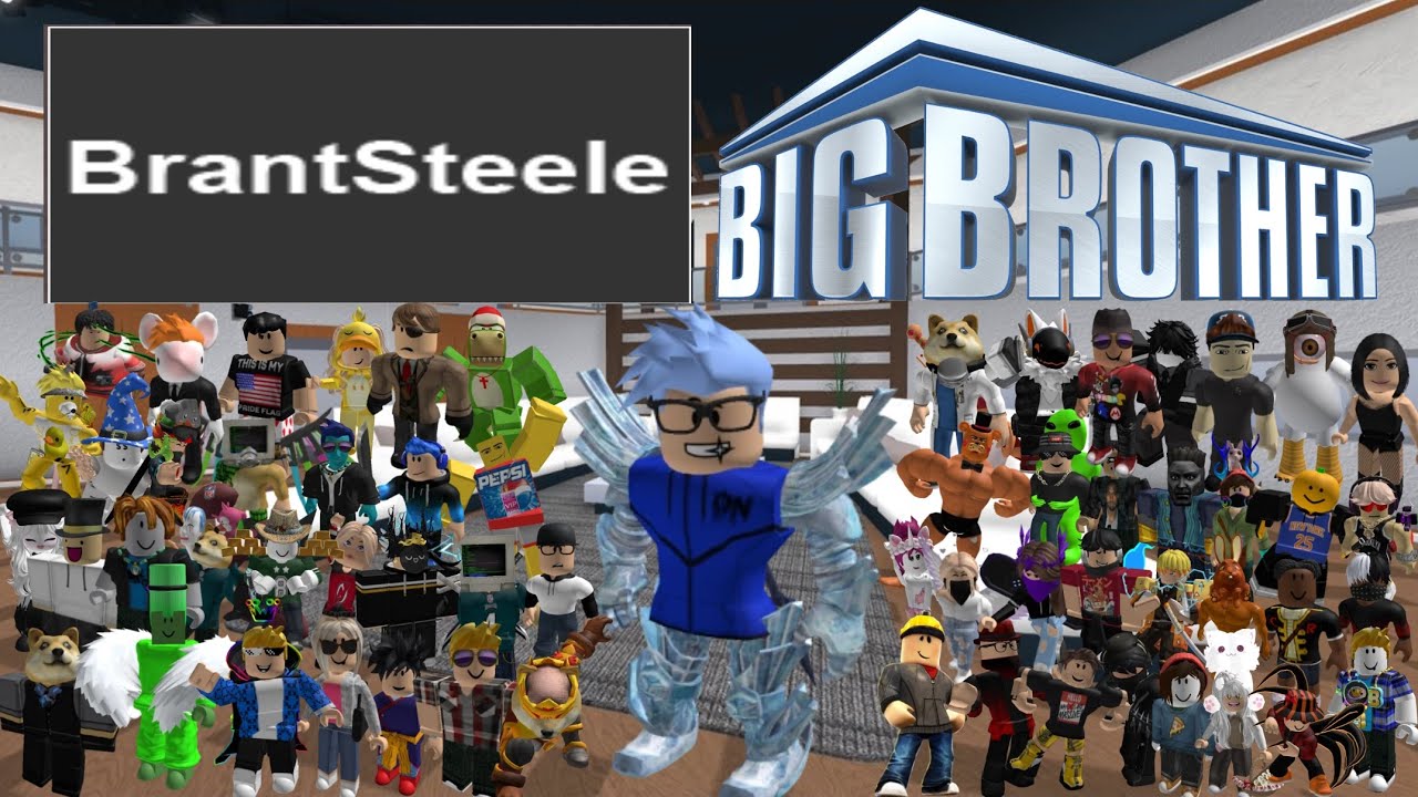 The Ultimate 60 Person Brantsteele Big Brother! With Roblox Characters ...