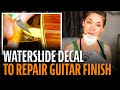 Waterslide decal to repair a guitar finish!