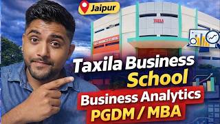 Taxila Business School | Business Analytics PGDM / MBA | Jaipur