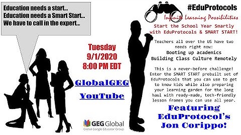 Start the School Year Smartly with EduProtocols & SMART START!