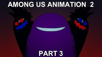 Among Us Animation 2 Part 3 - Hideout