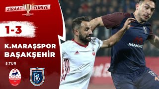 Kahramanmaraşspor 1-3 Başakşehir Maç Özeti (Ziraat Türkiye Kupası 5.Tur) 30.11.2017