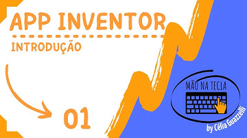 01 App Inventor - Introdução