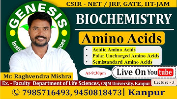 Amino Acids Structure | Biochemistry | Lecture-3 | New online "Batch" for CSIR NET/JRF | IIT-JAM |