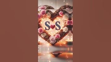 S❣️ name wala status ||S ❣️name letter status video || #love #short ❣️#story #video 🎀❣️