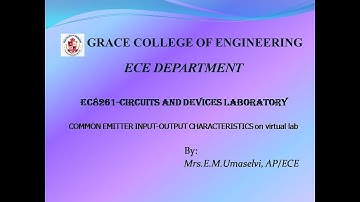 GRACE COE-ECE-EC8261- Circuits and Devices Lab –Ex 3 - Common Emitter input-output Characteristics