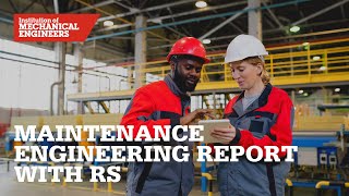 Industry in Motion: Maintenance Engineering Report with RS