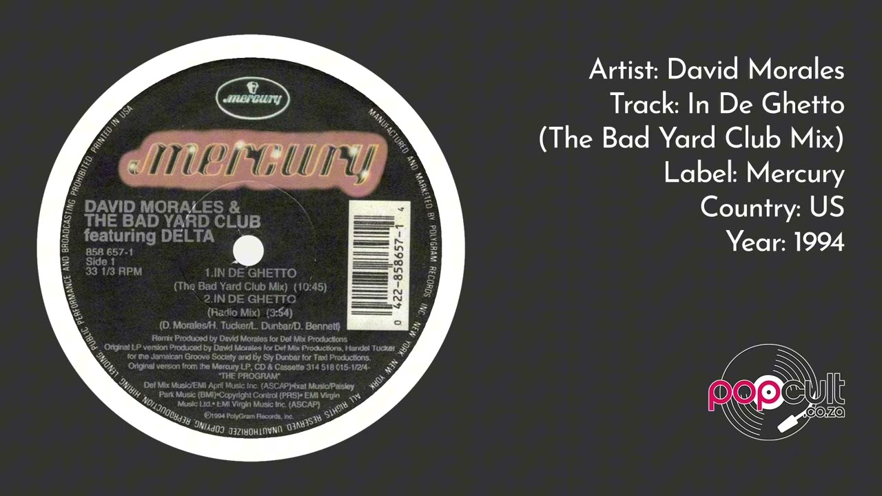 David Morales - In De Ghetto (The Bad Yard Club Mix) - YouTube