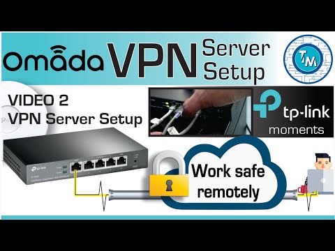 How to create a VPN server with TP Link Omada routers ER605 ER7206 - YouTube