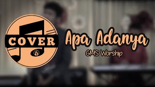Apa Adanya // Cover GMS Worship // Lyric