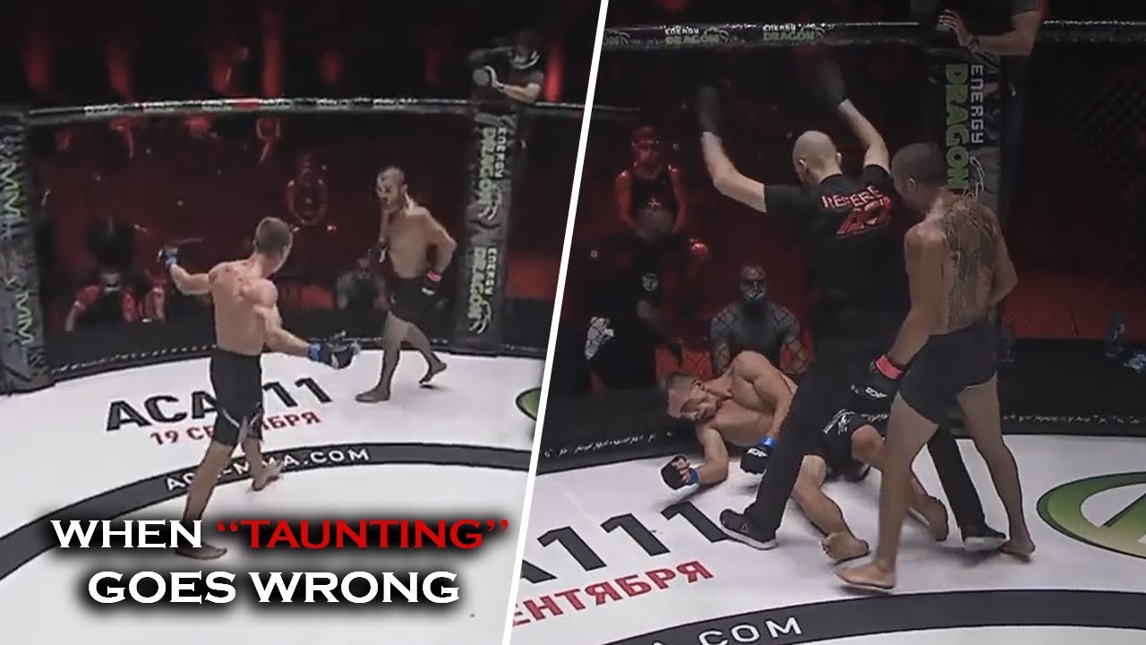 WHEN TAUNTING GOES WRONG