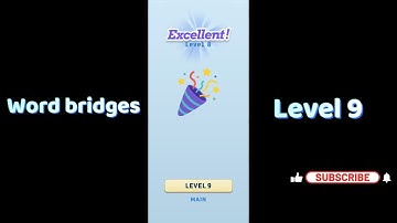 Word Bridges Level 9 Answers 🔗 | Word Bridges Logic Connections Walkthrough