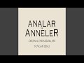 Analar Ve Anneler Jenerik Müziği